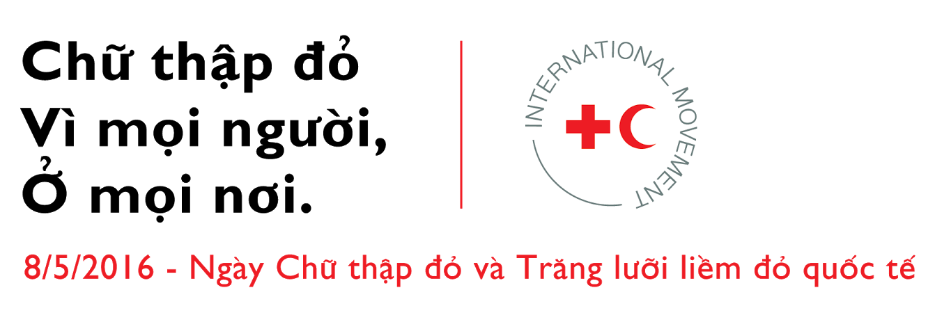 Thông tin báo chí hoạt động Kỷ niệm 153 năm ngày Chữ thập đỏ - Trăng lưỡi liềm đỏ quốc tế 8/5 và Phát động chiến dịch bảo vệ biểu tượng Chữ thập đỏ 